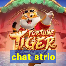 chat strio